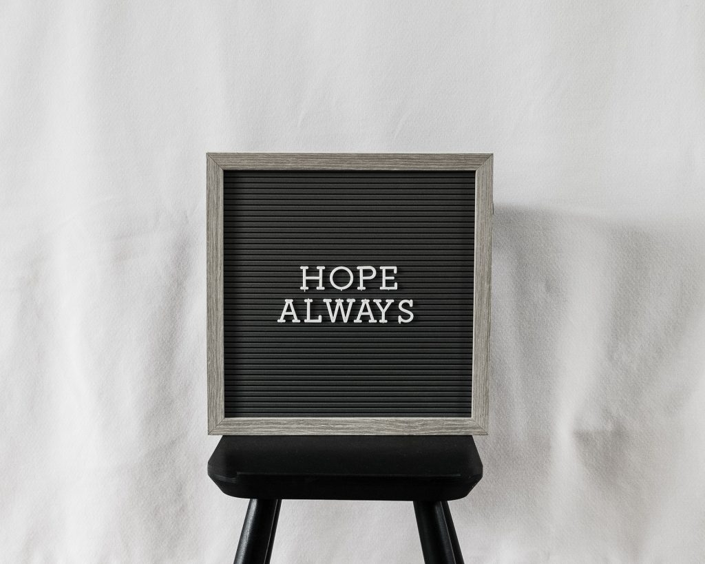 Letterboard displaying the words "Hope Always"